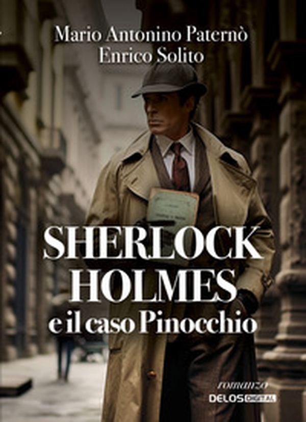 Sherlock Holmes e il caso Pinocchio - Librerie.coop Sherlock Holmes e il caso Pinocchio - Librerie.coop