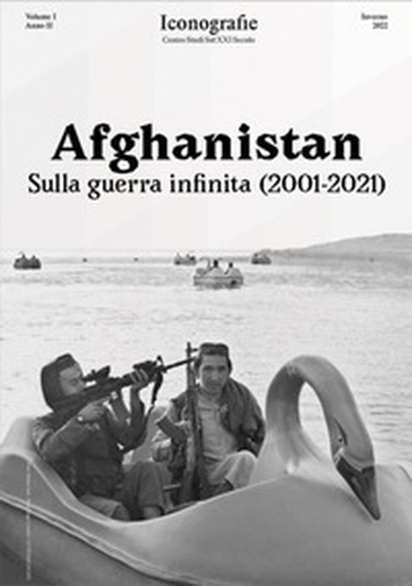 Afghanistan. Sulla guerra infinita (2001-2021) - Librerie.coop Afghanistan. Sulla guerra infinita (2001-2021) - Librerie.coop