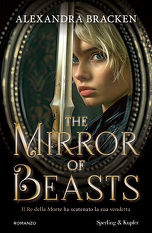 The mirror of beasts. Il Re della Morte ha scatenato la sua vendetta - Librerie.coop The mirror of beasts. Il Re della Morte ha scatenato la sua vendetta - Librerie.coop