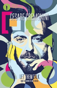 Let them talk. Ogni canzone è una storia - Librerie.coop