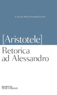 Retorica ad Alessandro - Librerie.coop Retorica ad Alessandro - Librerie.coop