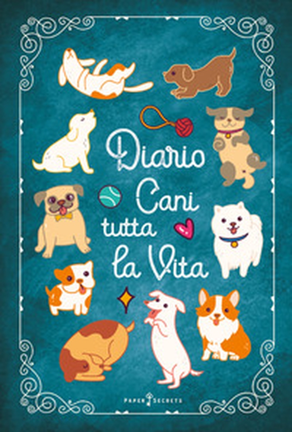 Diario Cani tutta la vita. Agenda settimanale con 52 leggende, curiosità e miti sui cani. Una storia diversa ogni settimana - Librerie.coop Diario Cani tutta la vita. Agenda settimanale con 52 leggende, curiosità e miti sui cani. Una storia diversa ogni settimana - Librerie.coop