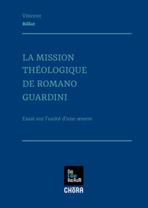 La mission theologique de Romano Guardini - Librerie.coop