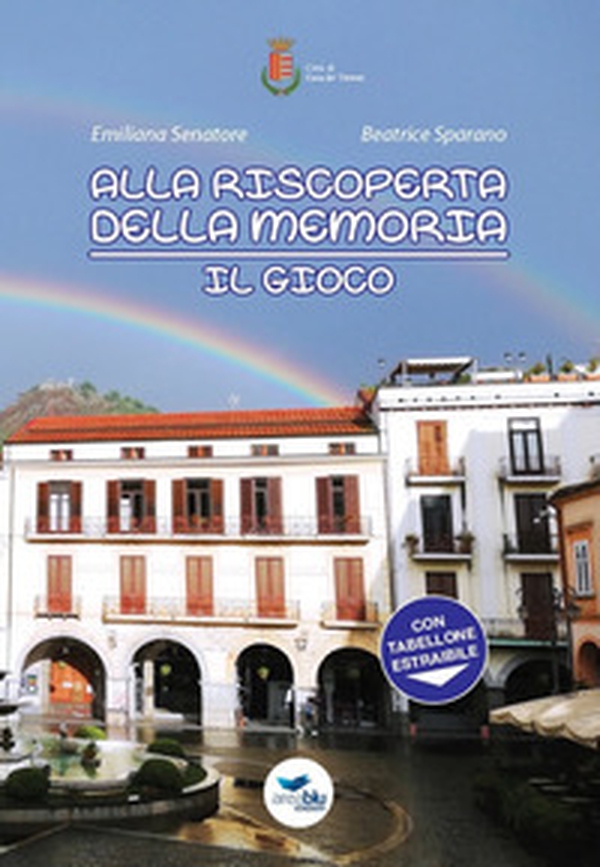 Alla riscoperta della memoria. Il gioco - Librerie.coop Alla riscoperta della memoria. Il gioco - Librerie.coop