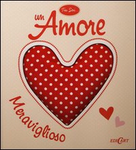Tu sei... un amore meraviglioso - Librerie.coop Tu sei... un amore meraviglioso - Librerie.coop
