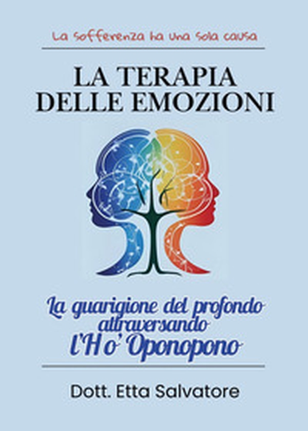 La terapia delle emozioni - Librerie.coop La terapia delle emozioni - Librerie.coop