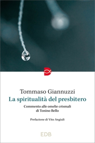 La spiritualità del presbitero - Librerie.coop La spiritualità del presbitero - Librerie.coop