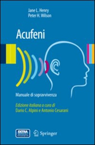 Acufeni. Manuale di sopravvivenza - Librerie.coop