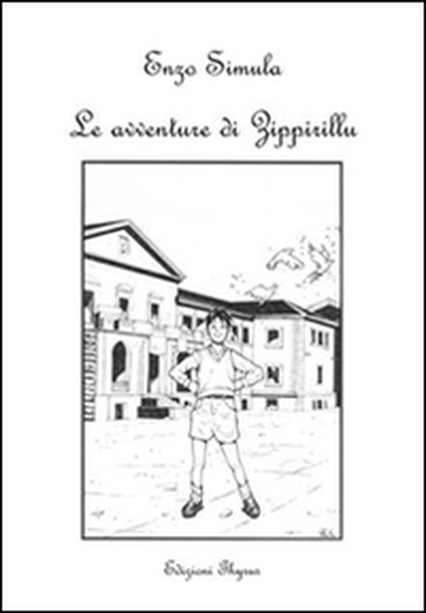 Le avventure di Zippirillu - Librerie.coop Le avventure di Zippirillu - Librerie.coop