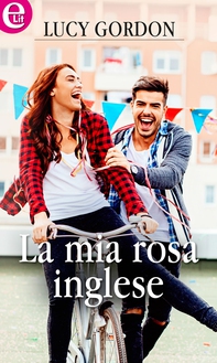 La mia rosa inglese (eLit) - Librerie.coop La mia rosa inglese (eLit) - Librerie.coop