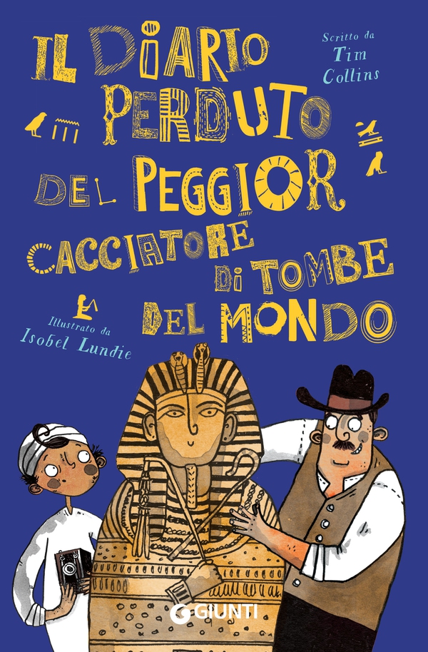 Il diario perduto del peggior cacciatore di tombe - Librerie.coop Il diario perduto del peggior cacciatore di tombe - Librerie.coop