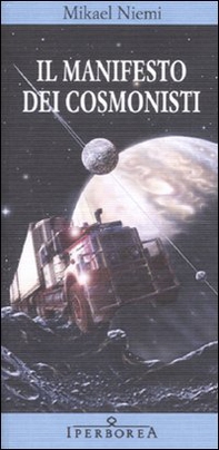 Il manifesto dei cosmonisti - Librerie.coop Il manifesto dei cosmonisti - Librerie.coop
