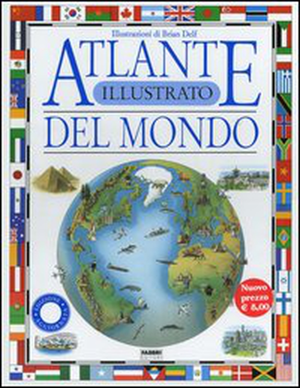 Atlante illustrato del mondo - Librerie.coop Atlante illustrato del mondo - Librerie.coop