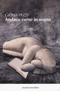 Andavo come in sogno - Librerie.coop Andavo come in sogno - Librerie.coop