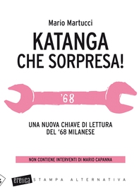 Katanga che sorpresa! - Librerie.coop Katanga che sorpresa! - Librerie.coop