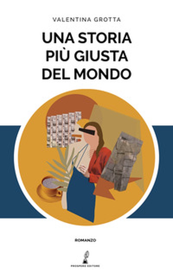 Una storia più giusta del mondo - Librerie.coop Una storia più giusta del mondo - Librerie.coop