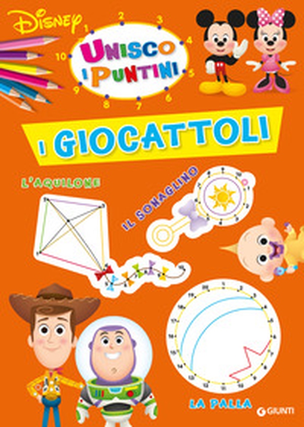 I giocattoli. Unisco i puntini - Librerie.coop