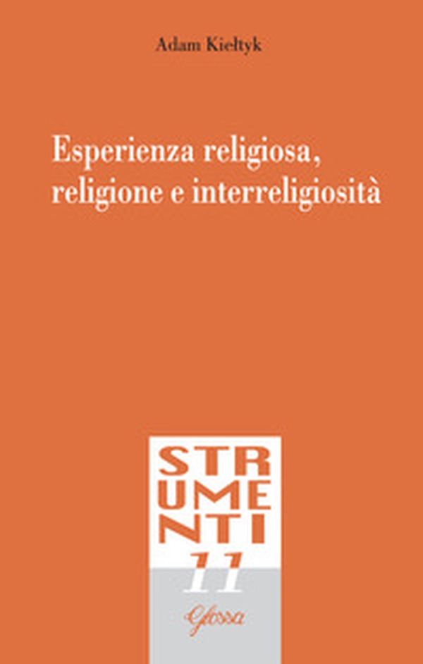 Esperienza religiosa, religione e interreligiosità - Librerie.coop Esperienza religiosa, religione e interreligiosità - Librerie.coop