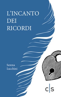 L'incanto dei ricordi - Librerie.coop