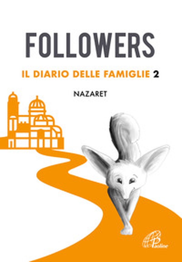 Followers. Il diario delle famiglie - Librerie.coop Followers. Il diario delle famiglie - Librerie.coop
