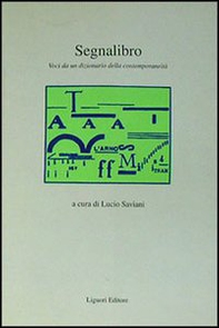Segnalibro. Voci da un dizionario della contemporaneità - Librerie.coop