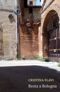 Resta a Bologna. Incontro - Librerie.coop