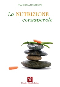 La nutrizione consapevole - Librerie.coop