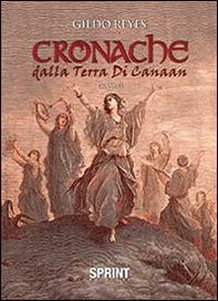 Cronache dalla terra di Canaan - Librerie.coop