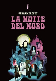La notte del nord e altri racconti fantastici - Librerie.coop