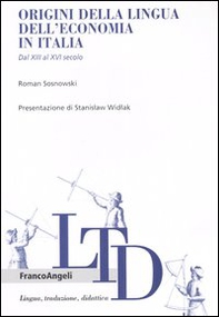 Origini della lingua dell'economia in Italia. Dal XIII al XVI secolo - Librerie.coop