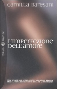 L'imperfezione dell'amore - Librerie.coop