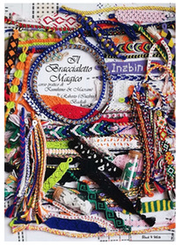 Il braccialetto magico. Corso pratico di Kumihimo & Macrame. Ediz. black & white - Librerie.coop Il braccialetto magico. Corso pratico di Kumihimo & Macrame. Ediz. black & white - Librerie.coop