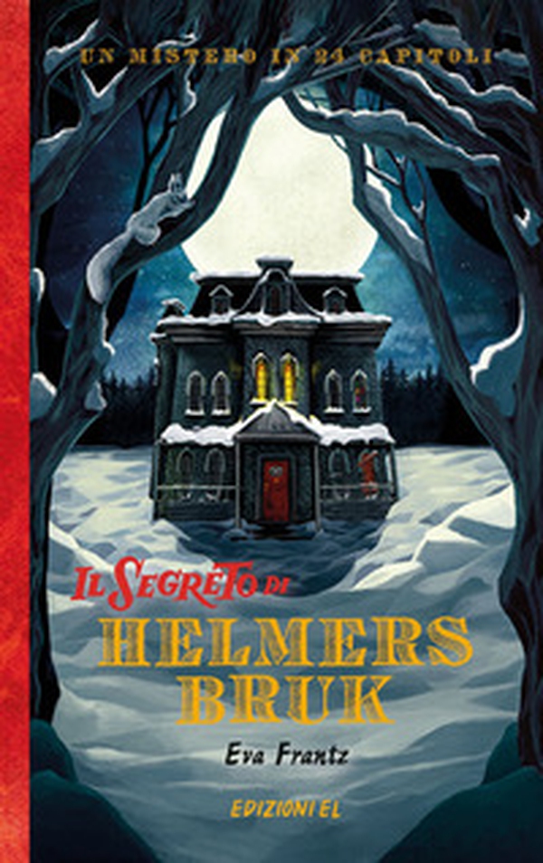 Il segreto di Helmersbruk - Librerie.coop Il segreto di Helmersbruk - Librerie.coop