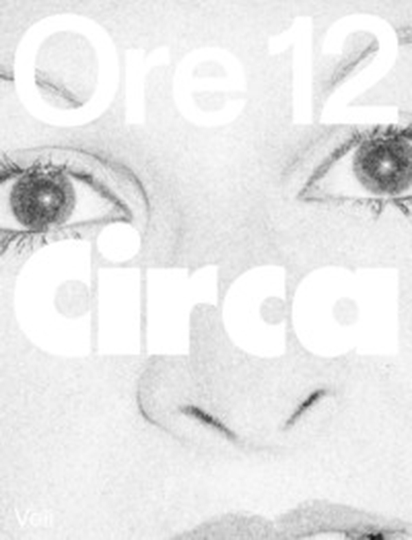 Ore 12 circa - Librerie.coop Ore 12 circa - Librerie.coop