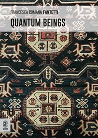 Quantum beings - Librerie.coop