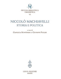 Niccolò Machiavelli: storia e politica - Librerie.coop