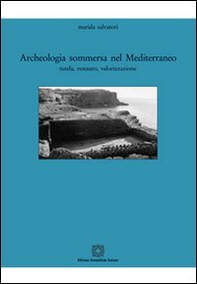 Archeologia sommersa nel Mediterraneo - Librerie.coop