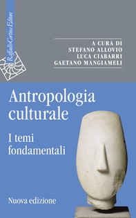 Antropologia culturale. I temi fondamentali - Librerie.coop