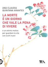 La morte è un giorno che vale la pena di vivere - Librerie.coop La morte è un giorno che vale la pena di vivere - Librerie.coop