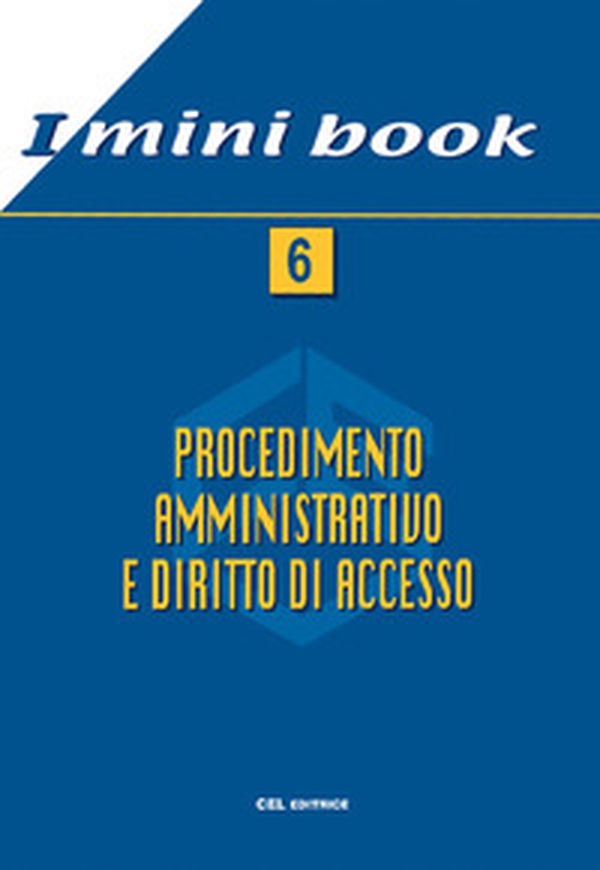 Procedimento amministrativo e diritto di accesso - Librerie.coop Procedimento amministrativo e diritto di accesso - Librerie.coop