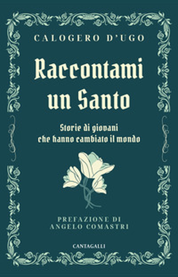 Raccontami un santo. Storie di giovani che hanno cambiato il mondo - Librerie.coop Raccontami un santo. Storie di giovani che hanno cambiato il mondo - Librerie.coop
