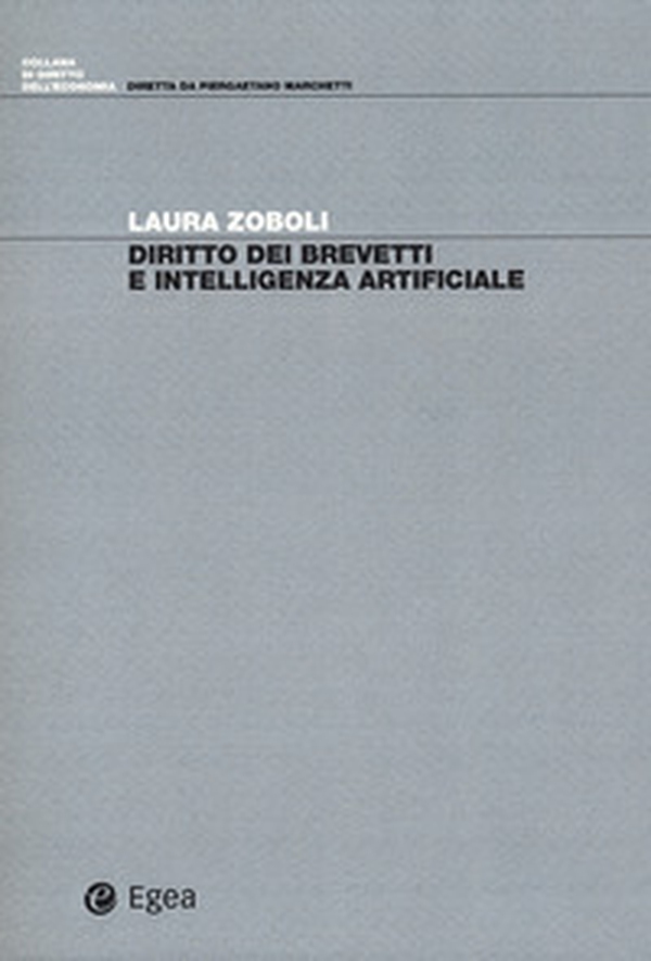 Diritto dei brevetti e intelligenza artificiale - Librerie.coop Diritto dei brevetti e intelligenza artificiale - Librerie.coop