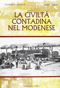 La civiltà contadina nel modenese - Librerie.coop La civiltà contadina nel modenese - Librerie.coop