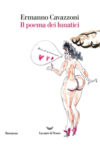Il poema dei lunatici - Librerie.coop Il poema dei lunatici - Librerie.coop