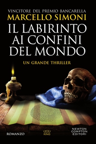 Il labirinto ai confini del mondo - Librerie.coop Il labirinto ai confini del mondo - Librerie.coop