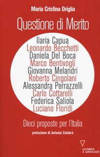 Questione di merito. Dieci proposte per l'italia - Librerie.coop