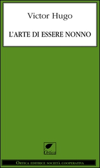 L'arte di essere nonno - Librerie.coop