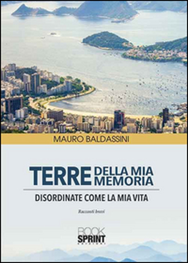 Terre della mia memoria - Librerie.coop Terre della mia memoria - Librerie.coop