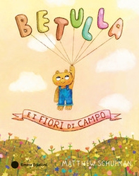 Betulla e i fiori di campo - Librerie.coop