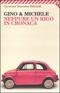 Neppure un rigo in cronaca - Librerie.coop